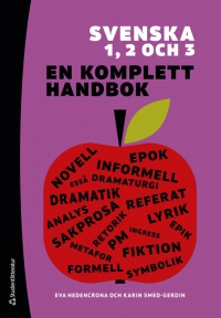 Svenska 1, 2 och 3 - en komplett handbok Elevlicens - Digitalt