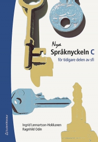 Nya Språknyckeln C Elevpaket - Tryckt bok + Digital elevlicens 36 mån - För tidigare delen av sfi