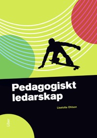 Pedagogiskt ledarskap