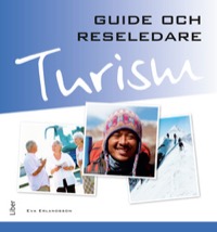 Turism - Guide och reseledare