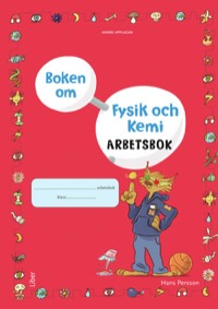 Omslag för 'Boken om Fysik och Kemi Arbetsbok Uppl 2 - 47-11904-2'