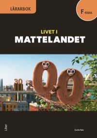 Omslag för 'Livet i Mattelandet Lärarbok Förskoleklass - 47-12421-3'