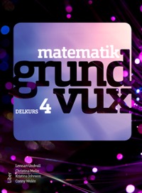 Matematik grundvux delkurs 4