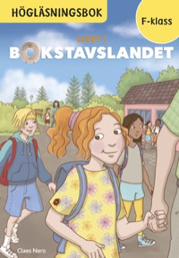 Omslag för 'Livet i Bokstavslandet Högläsningsbok Förskoleklass - 47-12787-0'