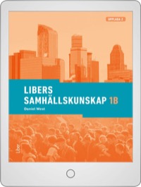 Libers samhällskunskap 1b Digitalt Övningsmaterial (elevlicens) 12 mån - Daniel West, Uriel Hedengren