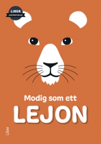 Omslag för 'Äppel Päppel - Modig som ett lejon - Liber Läsförståelse - 47-14354-2'
