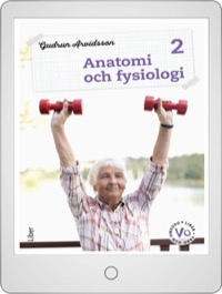 Anatomi och fysiologi 2 Digital (elevlicens) 12 mån - Gudrun Arvidsson