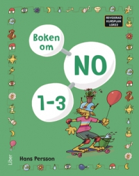 Omslag för 'Boken om NO 1-3 Grundbok Lgr22 - 47-14590-4'