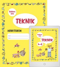 Omslag för 'Boken om teknik 4-6 Arbetsbok med Digital (elevlicens) - 47-14783-0'