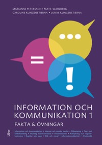 Information och kommunikation 1 Fakta och uppgifter Onlinebok (12 mån) 