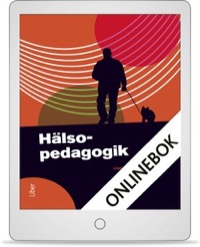Hälsopedagogik uppl 3 Onlinebok (12 mån) 