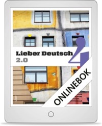 Lieber Deutsch 4 2.0 Onlinebok (12 mån)  - Annika Karnland, Anders Odeldahl, Lena Gottschalk, Lena Odeldahl, Christine Hofbauer, Joakim Vasiliadis