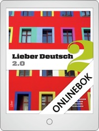 Lieber Deutsch 2 2.0 Onlinebok (12 mån)  - Karnland, Annika / Odeldahl, Anders / Gottschalk, Lena / Odeldahl, Lena / Hofbauer, Christine / Vasiliadis, Joakim