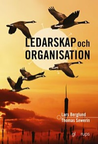 Ledarskap och organisation elevbok Uppl 2