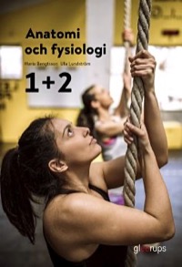 Anatomi och fysiologi 1+2 elevbok