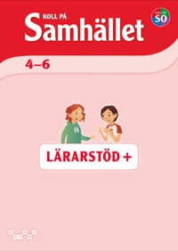 Omslag för 'Koll på Samhället 4-6 Lärarstöd+ - 523-6639-4'
