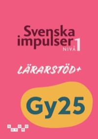Omslag för 'Svenska impulser 1 Lärarstöd+ - 523-6864-0'