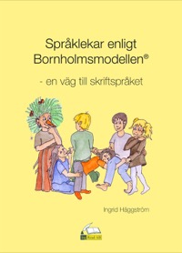 Omslag för 'Språklekar enligt Bornholmsmodellen - en väg till skriftspråket - 527-1559-8'