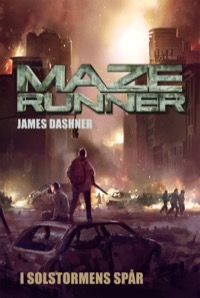 Omslag för 'Maze runner 4 - I solstormens spår - 552-6276-1'
