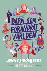Omslag för 'Barn som förändrat världen - 7126-525-8'