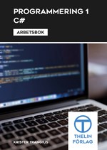 Programmering 1 C# Arbetsbok