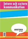 Intern och extern kommunikation Arbetsbok