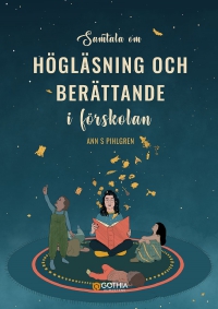 Omslag för 'Samtala om högläsning och berättande i förskolan - 7741-336-3'