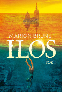 Omslag för 'Ilos, bok 1 - 7813-647-6'
