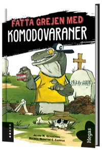 Omslag för 'Fatta grejen med Komodo-varaner - 7881-913-3'