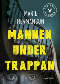 Omslag för 'Mannen under trappan (lättläst) - 7949-500-8'