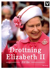 Omslag för 'Drottning Elizabeth II - Ett liv - 7949-639-5'
