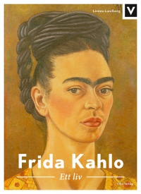 Omslag för 'Frida Kahlo - Ett liv - 7949-707-1'