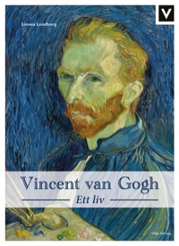 Omslag för 'Vincent van Gogh - Ett liv - 7949-893-1'