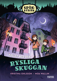 Omslag för 'Spökbyrån - Fallet med den rysliga skuggan - 7975-794-6'