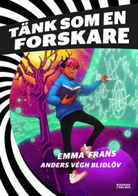 Omslag för 'Tänk som en forskare - 7977-405-9'