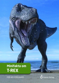 Omslag för 'Minifakta om t-rex - 7987-745-3'