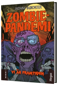 Omslag för 'Zombie-pandemi - Vi är framtiden - 80082-27-3'