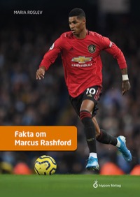 Omslag för 'Fakta om Marcus Rashford - 80773-96-6'