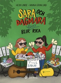 Omslag för 'Sara och Dagmara blir sjukt rika - 8077-628-8'