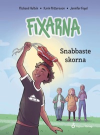 Omslag för 'Fixarna - Snabbaste skorna - 8077-755-1'