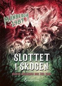 Omslag för 'Slottet i skogen - 8077-832-9'