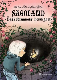Omslag för 'Sagoland - Önskebrunnens hemlighet - 8077-885-5'
