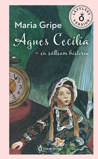 Omslag för 'Agnes Cecilia: en sällsam historia (lättläst) - 8078-229-6'
