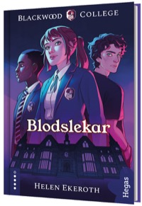 Omslag för 'Blackwood college 1 - Blodslekar - 80934-23-7'