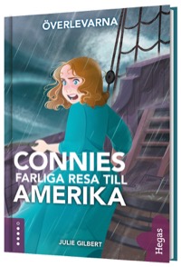 Omslag för 'Överlevarna 10 - Connie och den farliga Amerikaresan - 80934-39-8'