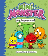 Omslag för 'Minimonster vem bestämmer - 89083-89-9'