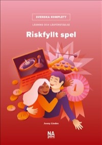 Omslag för 'Svenska Komplett - Riskfyllt spel - Läsning och läsförståelse - 89565-11-1'