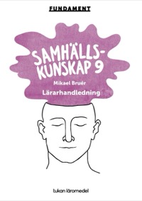 Omslag för 'Fundament Samhällskunskap 9 Lärarhandledning PDF - 89801-01-1'