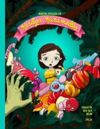 Omslag för 'Kusliga karameller - 89843-42-4'