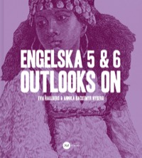 Omslag för 'Engelska 5 & 6 - Outlooks On - 980247-6-0'
